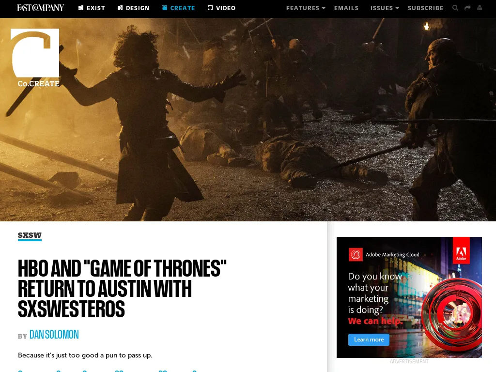 FastCoCreate.com - HBO and "Game Of Thrones" Return To Austin With SXSWesteros FastCoCreate.com - HBO and "Game Of Thrones" Return To Austin With SXSWesteros
