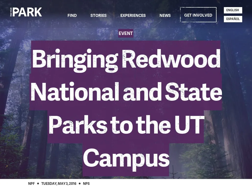 Find Your Park - Bringing Redwood National and State Parks to the UT Campus | Find Your Park Find Your Park - Bringing Redwood National and State Parks to the UT Campus | Find Your Park