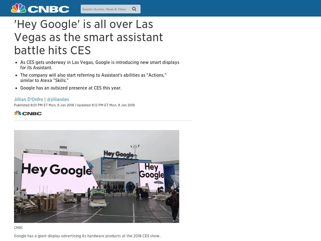 CNBC - 'Hey Google' is all over Las Vegas as the smart assistant battle hits CES CNBC - 'Hey Google' is all over Las Vegas as the smart assistant battle hits CES
