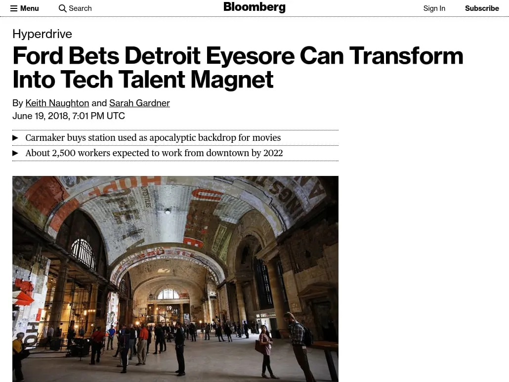Bloomberg.com - Ford Bets Detroit Eyesore Can Transform Into Tech Talent Magnet Bloomberg.com - Ford Bets Detroit Eyesore Can Transform Into Tech Talent Magnet