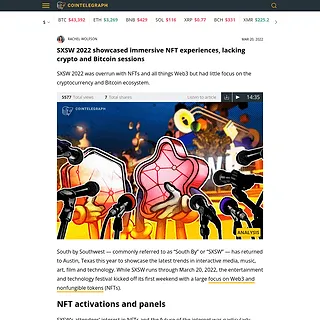 Cointelegraph - SXSW 2022 showcased immersive NFT experiences, lacking crypto and Bitcoin sessions Cointelegraph - SXSW 2022 showcased immersive NFT experiences, lacking crypto and Bitcoin sessions