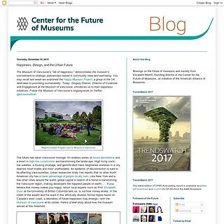 Center for the Future of Museums - Happiness, Design, and the Urban Future Center for the Future of Museums - Happiness, Design, and the Urban Future