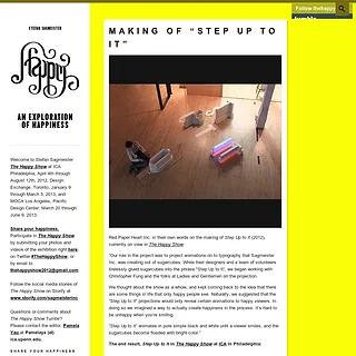 Stefan Sagmeister: The Happy Show - Making of “Step Up To It” Stefan Sagmeister: The Happy Show - Making of “Step Up To It”