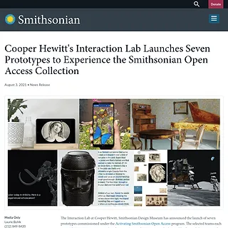 Smithsonian Institution - Cooper Hewitt's Interaction Lab Launches Seven Prototypes to Experience the Smithsonian Open Access Collection