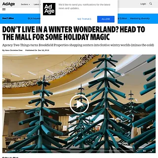 AdAge - Don't live in a winter wonderland? Head to the mall for some holiday magic