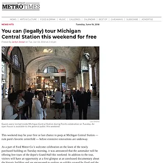 Detroit Metro Times - You can (legally) tour Michigan Central Station this weekend for free
