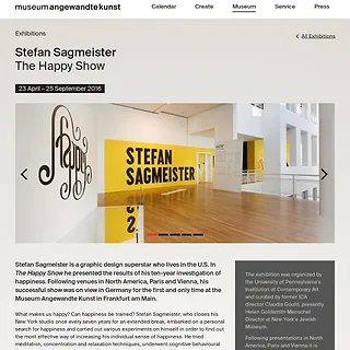 Home / Museum Angewandte Kunst - Stefan Sagmeister. The Happy Show / Museum Angewandte Kunst Home / Museum Angewandte Kunst - Stefan Sagmeister. The Happy Show / Museum Angewandte Kunst